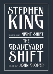 Graveyard Shift: and Other Stories from Night Shift