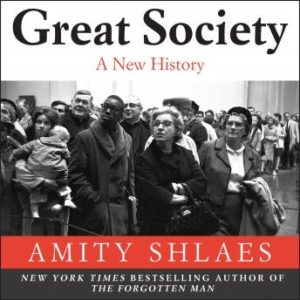 Great Society: A New History