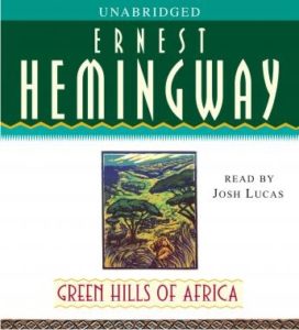 Green Hills of Africa