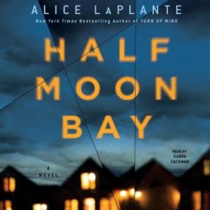 Half Moon Bay: A Novel