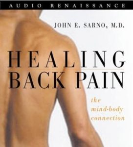 Healing Back Pain: The Mind-Body Connection