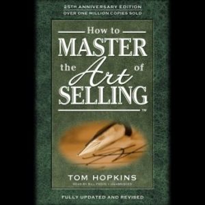 How to Master the Art of Selling