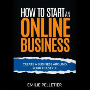 How to Start an Online Business