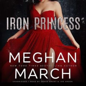 Iron Princess: An Anti-Heroes Collection Novel