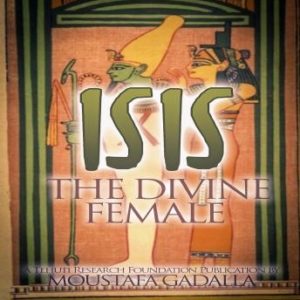 Isis The Divine Female