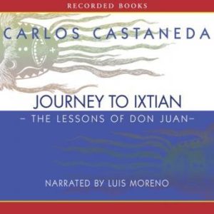 Journey to Ixtlan