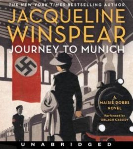 Journey to Munich: A Maisie Dobbs Novel