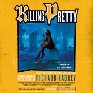 Killing Pretty: A Sandman Slim Novel