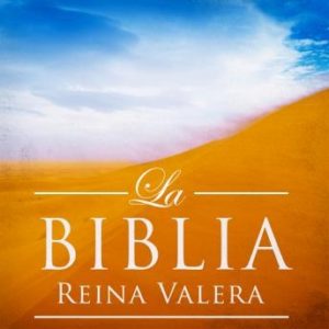 La Biblia Reina Valera