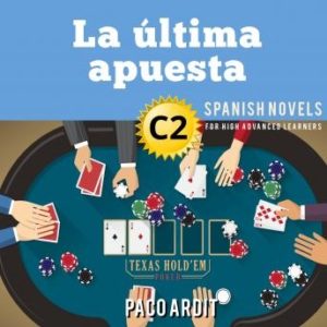 La ltima apuesta