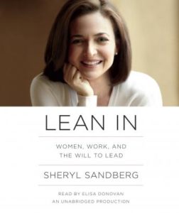 Lean In: Women, Work, and the Will to Lead