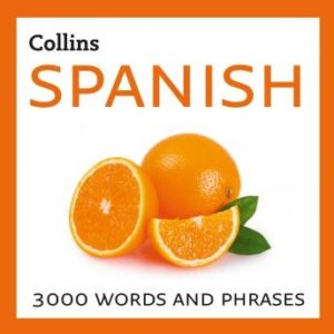 Learn Spanish: 3000 essential words and phrases