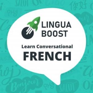 LinguaBoost - Learn Conversational French