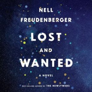 Lost and Wanted: A novel