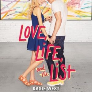 Love, Life, and the List