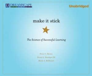 Make It Stick: The Science of Successful Learning