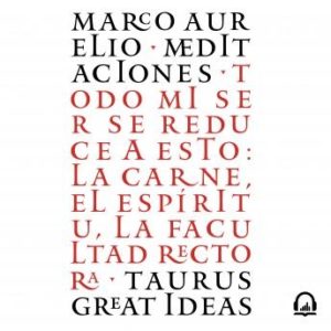 Meditaciones (Serie Great Ideas 12)