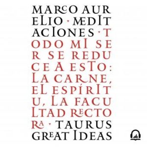 Meditaciones (Serie Great Ideas 12)