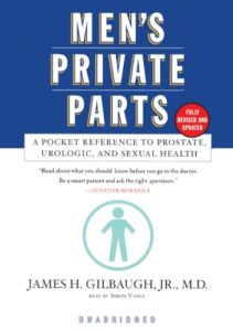 Men's Private Parts: A Pocket Reference to Prostate, Urologic, and Sexual Health