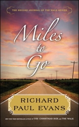 Miles to Go: The Second Journal of the Walk Series