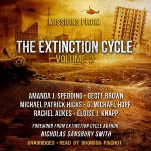 Missions from the Extinction Cycle, Vol. 2