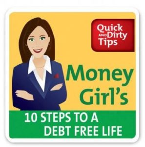 Money Girl's 10 Steps to a Debt-Free Life