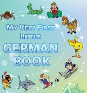 My Very First Little German Book
