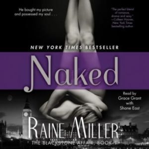 Naked: The Blackstone Affair Part 1