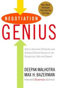 Negotiation Genius: How to Overcome Obstacles and Achieve Brilliant Results at the Bargaining Table and Beyond