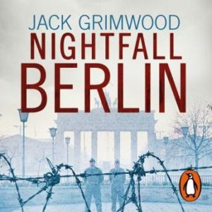 Nightfall Berlin: 'For those who enjoy vintage Le Carre' Ian Rankin