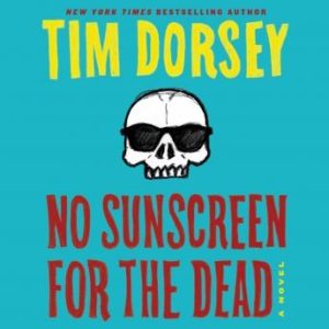 No Sunscreen for the Dead: A Novel