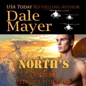 North's Nikki: Book 16: Heroes For Hire