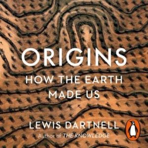 Origins: How the Earth Shaped Human History