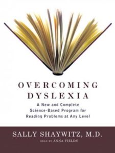 Overcoming Dyslexia: A New and Complete Science-Based Program for Reading Problems at Any Level