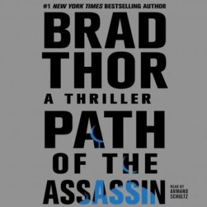 Path of the Assassin: A Thriller