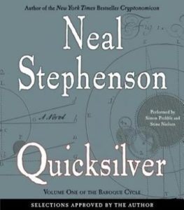 Quicksilver: Volume One of The Baroque Cycle