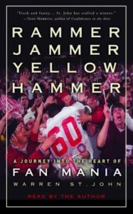 Rammer Jammer Yellow Hammer: A Journey into the Heart of Fan Mania