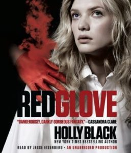 Red Glove: The Curse Workers, Book Two