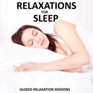 Relaxations for Sleep