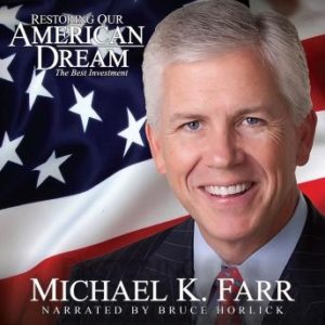 Restoring Our American Dream: The Best Investment