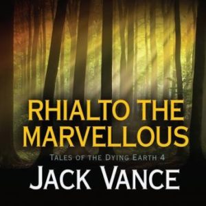 Rhialto the Marvellous