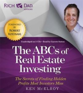 Rich Dad Advisors: ABCs of Real Estate Investing: The Secrets of Finding Hidden Profits Most Investors Miss