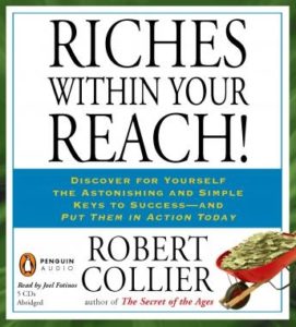 Riches Within Your Reach!