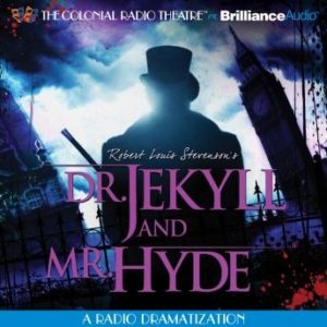 Robert Louis Stevenson's Dr. Jekyll and Mr. Hyde