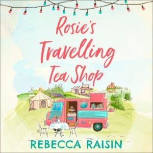 Rosie's Travelling Tea Shop