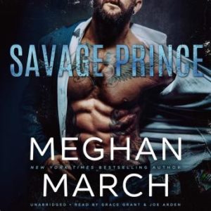 Savage Prince: An Anti-Heroes Collection Novel