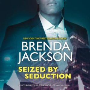 Seized by Seduction