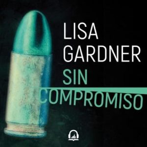 Sin compromiso (Tessa Leoni 2)