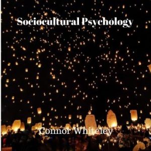 Sociocultural Psychology