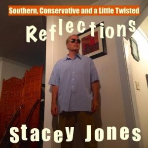 Southern, Conservative and a Little Twisted Reflections